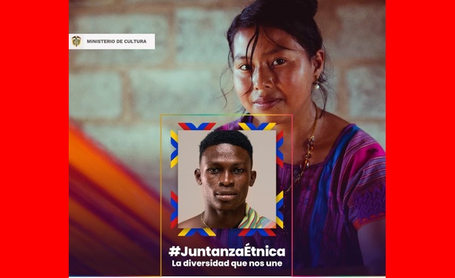 La Diversidad que nos une #JuntanzaÉtnica